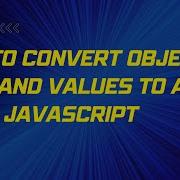 How To Convert Object Into Key Value Pair JavaScript Hindi