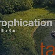Eutrophication In The Baltic Sea Tara Europa Lab