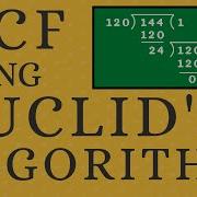 EUCLID S DIVISION ALGORITHM TO FIND HCF With Detailed Demonstration Amazing Maths