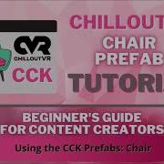 ChilloutVR CCK Chair Prefab Tutorial