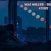 Mac Miller Self Care 432Hz