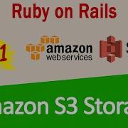 Ruby On Rails 21 Active Storage With Amazon S3 Cloud Storage