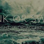 SINK OR SWIM Motivational Video