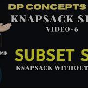 Subset Sum Problem Multiple Approaches Knapsack Series DP Concepts Qns 41 CodestorywithMIK