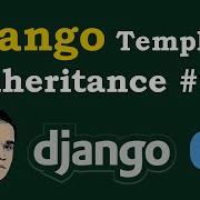 Django Tutorial Django Template Inheritance