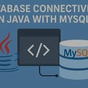 Database Connectivity JDBC With MySQL