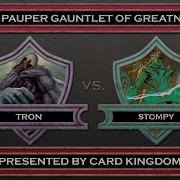 Tron Vs Stompy Pauper MTG Gauntlet Of Greatness