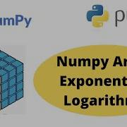 Numpy Array Exponents And Logarithms Exponential And Logarithmic Function In Numpy Python Numpy