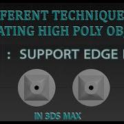 Creating High Poly Object Part 1 SUPPORT EDGE LOOPS In 3ds Max