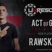 Unresolved Rawskool ACT OF GOD ALBUM