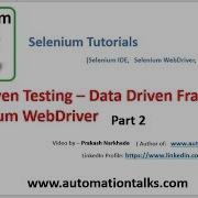 Selenium Video Data Driven Framework Data Driven Testing In Selenium Webdriver Part 2