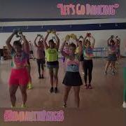 Let S Go Dancing LIVE Zumba With Paige B