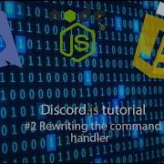 Discord Js Tutorial 2 Rewriting The Command Handler