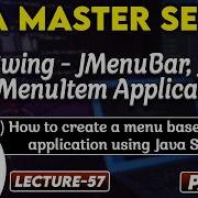 57 Java Swing JmenuBar Jmenu JmenuItem How To Create A Menu Based Window Application