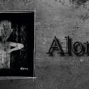 The Gathering Alone Lyrics