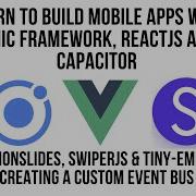 More Slides Using Ionic VueJS SwiperJS And Tiny Emitter Creating A Custom Event Bus