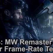 Call Of Duty 4 Modern Warfare Remaster Crew Expendable Trailer Frame Rate Test