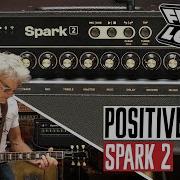 Демо версия Positive Grid Spark 2 Первый взгляд