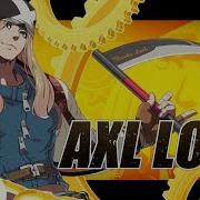 GUILTY GEAR STRIVE Axl Trailer SEA MAJOR 2019