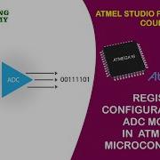 ADC CONFIGURATION FOR ATMEGA16 ATMEL STUDIO PROGRAMMING COURSE T 30