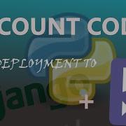 Discount Codes And Deployment To Heroku