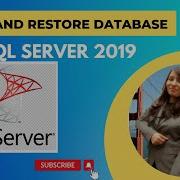 Backup And Restore Database In SQL Server 2019 Sqlservertutorial