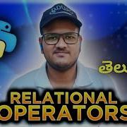 Python Relational Operators Or Comparison Operators In Telugu Srk Codes