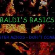 DON T COME BACK BALDI S BASICS EDIT