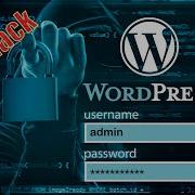 Test Hack Of WordPress Exploitation Of Vulnerabilities And Recommendations For Site Security