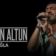 Hakan Altun Sen De Ağla Canlı