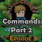 How To Make A Spigot 1 15 Plugin Ep3 Commands Part 2