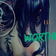 Eli Worthless Legendado Tradução With Lyrics