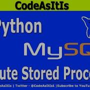 Python MySQL Tutorials Handling Stored Procedures In Python Python Procedures MySQL In Python