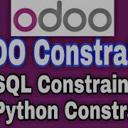 ODOO Constraints Explained SQL Constraints Python Constraints ODOOTech