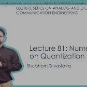 ADC Lecture 81 Numericals On Quantization