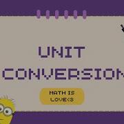 Unit Conversion MATH AIV School Activity