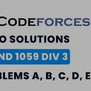Codeforces Round 1059 Div 3 Video Solutions A To G By Pradyumn TLE Eliminators
