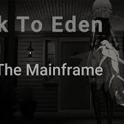 Bring Me Back To Eden Fixed