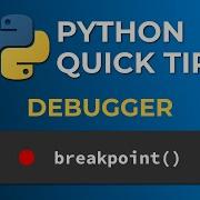 Python Quick Tip Debugger And Breakpoint