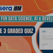 Coursera IBM Python For Data Science AI Development Module 3 Graded Quiz