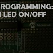 PIC Programming LED On Off Control HI TECH C