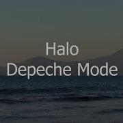 Halo Depeche Mode Subtitulada En Inglés Y En Español