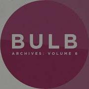 Bulb Epic Fail Official Audio