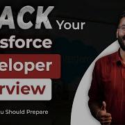 How To Prepare For Salesforce Developer Interview Salesforce Developer Interview Complete Guide