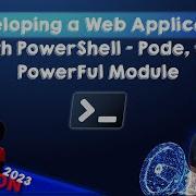 Developing A Web Application With PowerShell Pode The PowerFul Module Kamil Procyszyn
