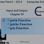 C Language Ch10 Getch Getche Gets Function In C Computer Science ICS2 Inter2