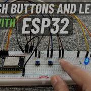 How To Use Push Buttons And LEDs With ESP32 Versatile Control For Your Projects English Subtitle