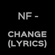NF Change Lyrics