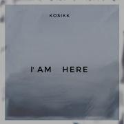 I Am Here