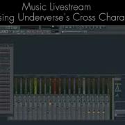 Music Livestream Composing Underverse S Cross Chara Theme